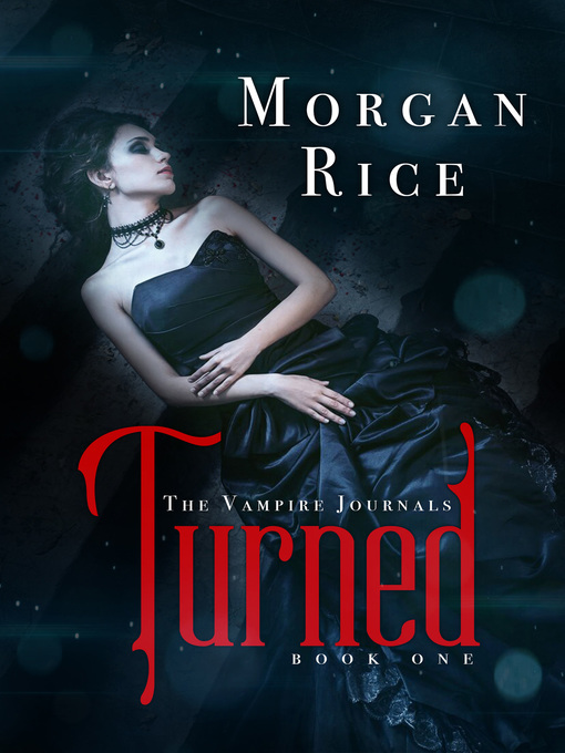 Title details for Turned by Morgan Rice - Available